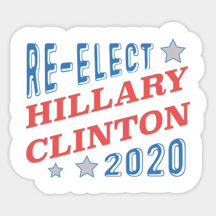 Re-Elect Hillary Clinton 2020 (Tri-Color) Sticker